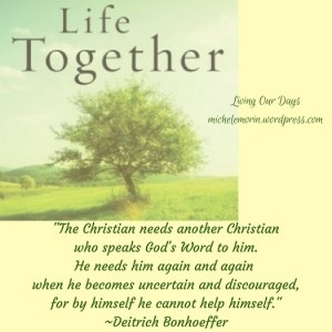 Life Together by Dietrich Bonhoeffer