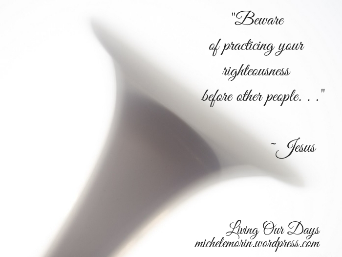 The Sermon on the Mount changes the way we practice righteousness.