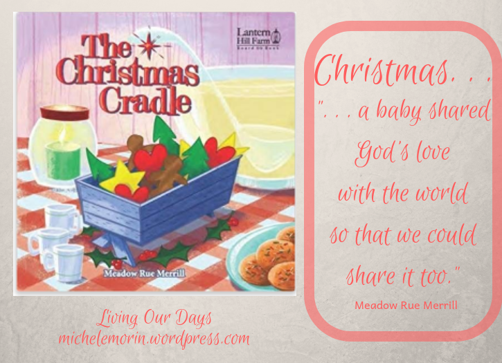 The Christmas Cradle by Meadow Rue Merrill