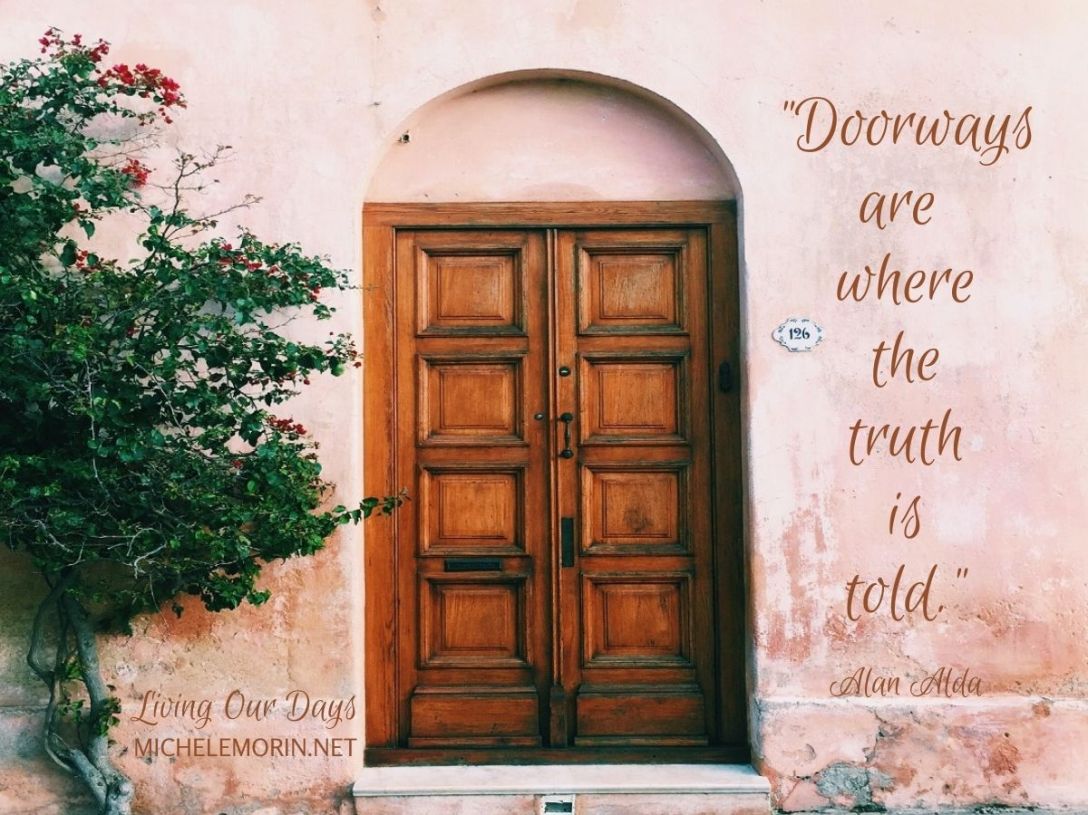 In the Revelation, the Apostle John is standing in the doorway.