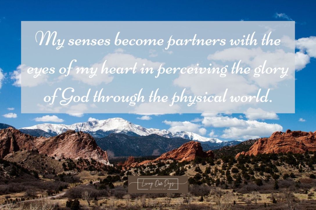 Can You Perceive the Glory of God in Your Ordinary Surroundings?