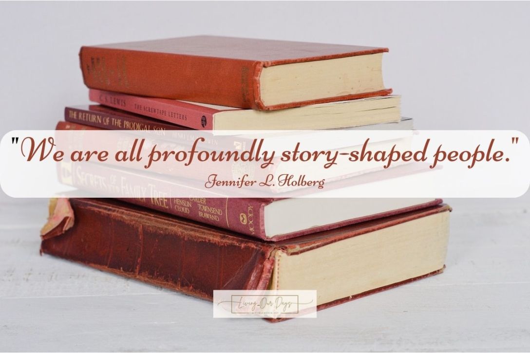 Stories Shape Our Faith and Heighten Our Joy