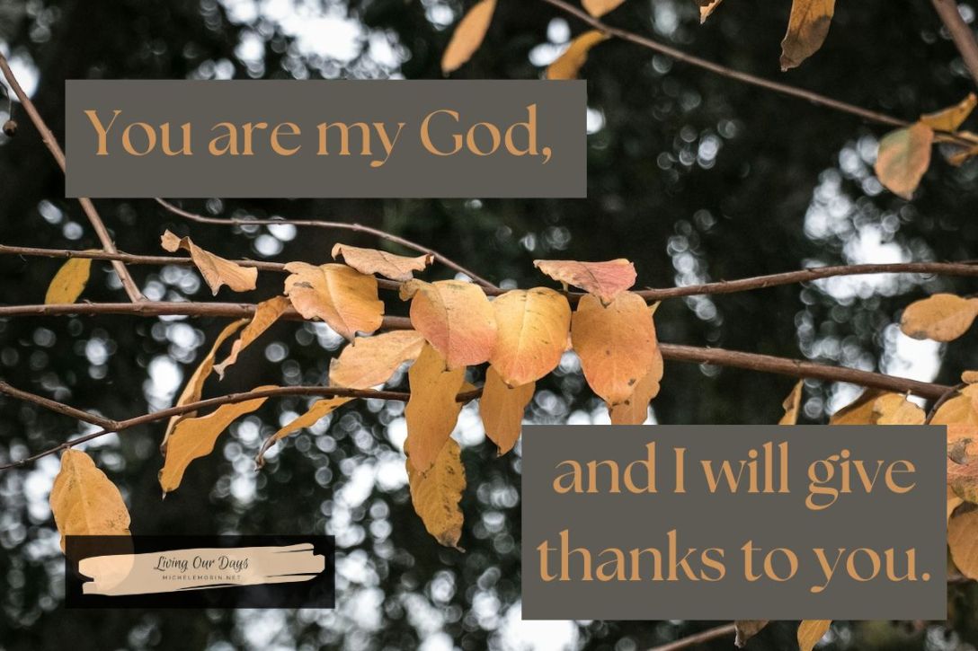 Most of All, Thank You for Being God