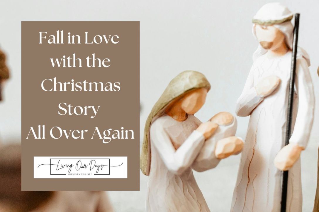 Fall in Love with the Christmas Story All Over Again