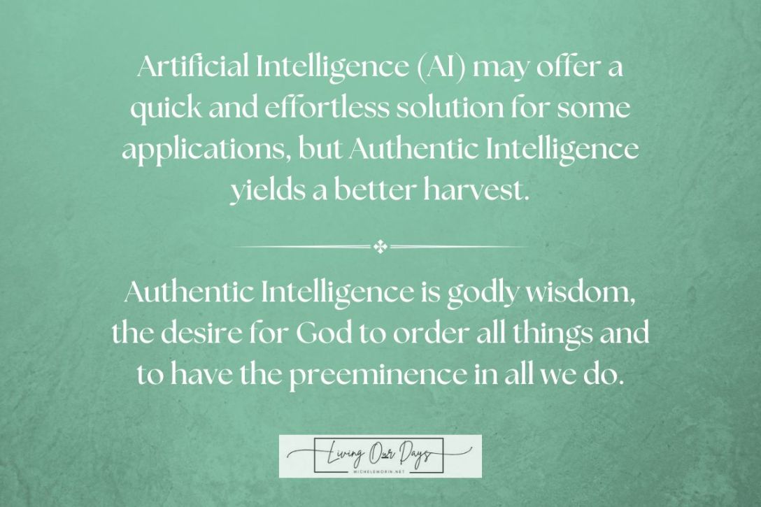 What the World Needs Now Is Authentic Intelligence (AI)