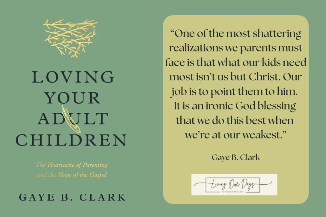 Hope for a Parent's Heart as Kids Leave the Nest