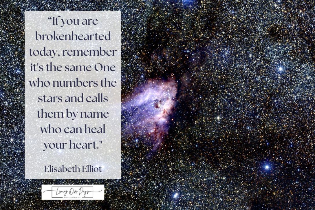 Bring Your Broken Heart to the One Who Named the Stars