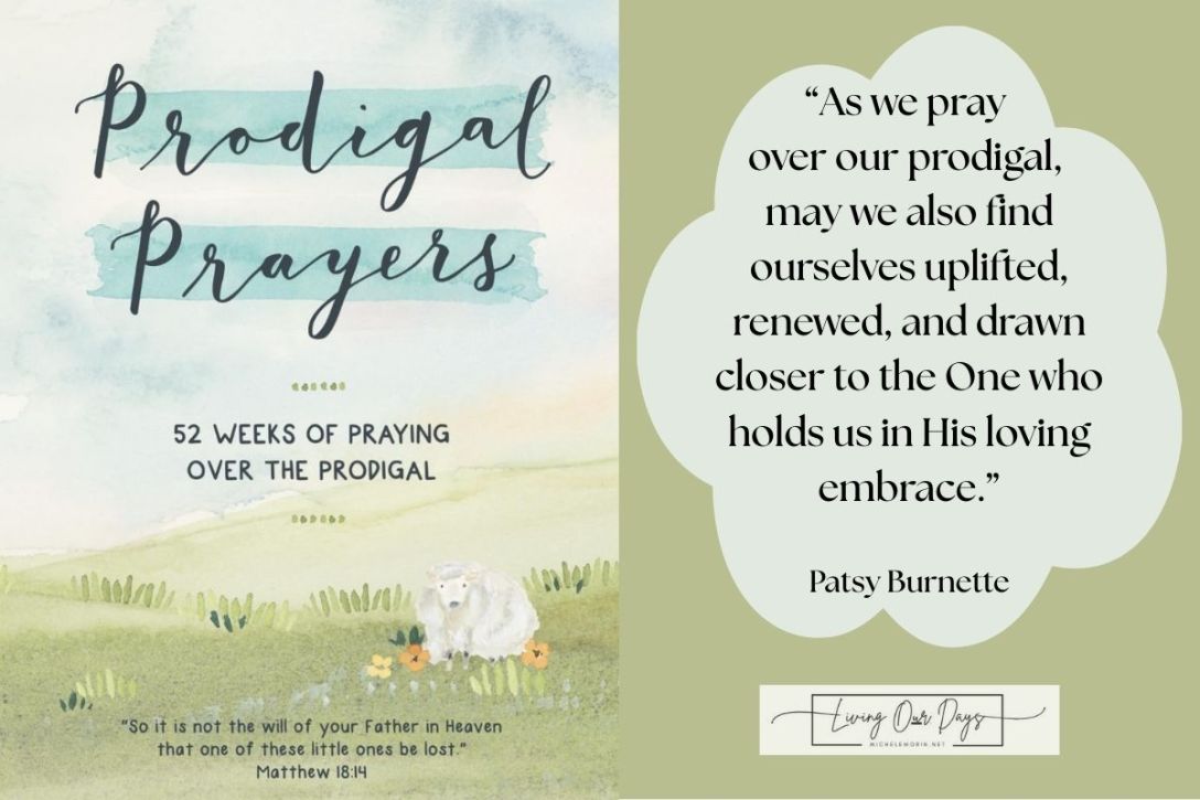 Keep Praying with Hope for Your Prodigal Child