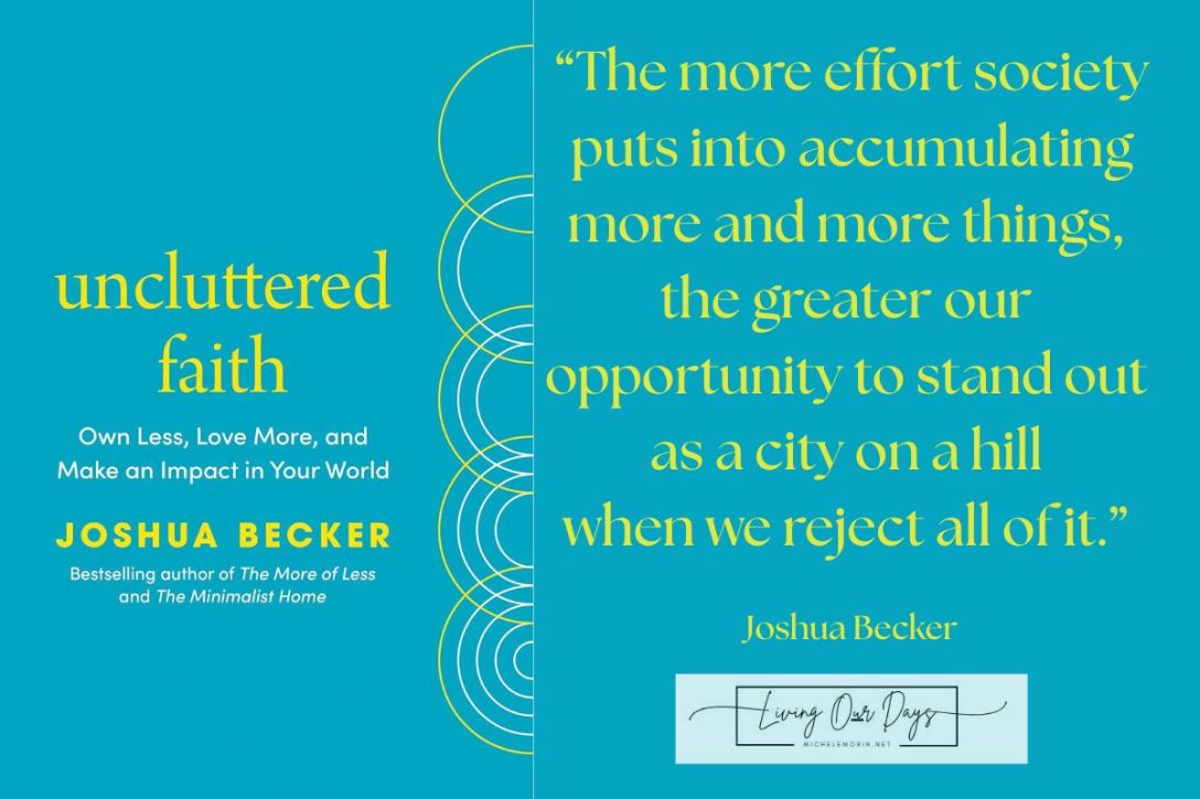 Own Less, Love More, and Make an Impact in Your World